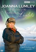 Watch Joanna Lumley in the Land of the Northern Lights Movie2k