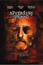 Watch The Spreading Ground Movie2k