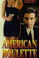 Watch American Roulette Movie2k