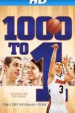 Watch 1000 to 1: The Cory Weissman Story Movie2k