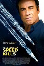 Watch Speed Kills Movie2k