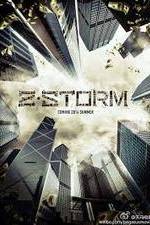 Watch Z Storm Movie2k