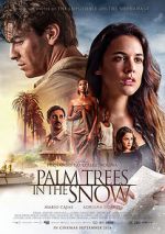 Watch Palm Trees in the Snow Movie2k