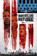 Watch American Refugee Movie2k