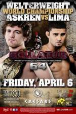 Watch Bellator Fighting Championships 64 Movie2k