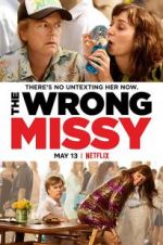 Watch The Wrong Missy Movie2k