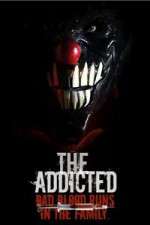 Watch The Addicted Movie2k