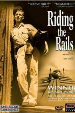 Watch Riding the Rails Movie2k