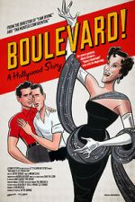 Watch Boulevard! A Hollywood Story Movie2k