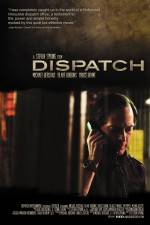 Watch Dispatch Movie2k