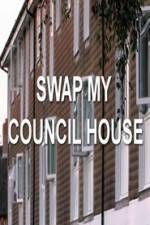Watch Swap My Council House Movie2k