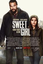 Watch Sweet Girl Movie2k