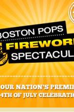 Watch Boston Pops Fireworks Spectacular Movie2k