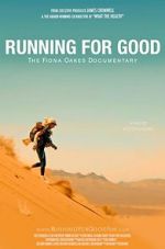 Watch Running for Good: The Fiona Oakes Documentary Movie2k