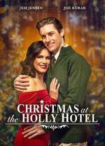 Watch Christmas at the Holly Hotel Movie2k