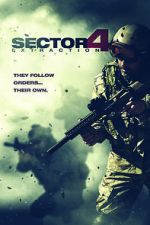 Watch Sector 4: Extraction Movie2k