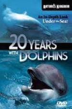 Watch Twenty Years with the Dolphins Movie2k