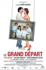 Watch Le grand depart Movie2k