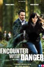 Watch Encounter with Danger Movie2k