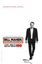 Watch Bill Maher: Live from Oklahoma Movie2k