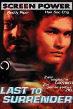 Watch Last to Surrender Movie2k