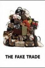 Watch The Fake Trade Movie2k