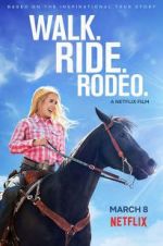 Watch Walk. Ride. Rodeo. Movie2k