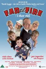 Watch Far til fire - i stor stil Movie2k