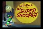 Watch The Super Snooper (Short 1952) Movie2k