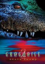 Watch Crocodile 2: Death Swamp Movie2k