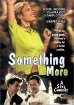 Watch Something More Movie2k