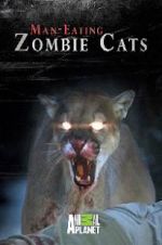 Watch Man-Eating Zombie Cats Movie2k