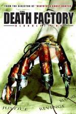 Watch The Death Factory Bloodletting Movie2k