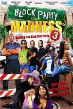 Watch Block Party Madness Movie2k