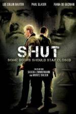 Watch Shut Movie2k