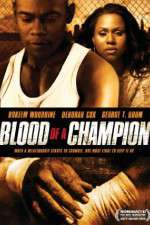 Watch Blood of a Champion Movie2k