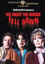 Watch The Night the Bridge Fell Down Movie2k