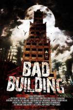 Watch Bad Building Movie2k