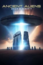 Watch Ancient Aliens: Origin of Humanity Movie2k