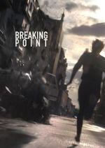 Watch BreakingPoint (Short 2016) Movie2k