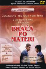 Watch Braca po materi Movie2k