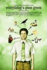 Watch Everything's Gone Green Movie2k