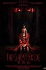 Watch The Ghost Bride Movie2k