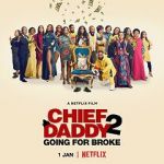 Watch Chief Daddy 2: Going for Broke Movie2k