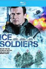 Watch Ice Soldiers Movie2k