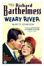 Watch Weary River Movie2k