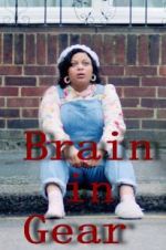 Watch Brain in Gear Movie2k