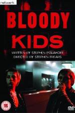 Watch Bloody Kids Movie2k