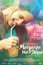 Watch Margarita with a Straw Movie2k