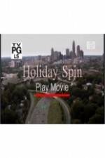 Watch Holiday Spin Movie2k